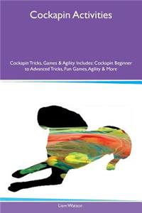 Cockapin Activities Cockapin Tricks, Games & Agility Includes: Cockapin Beginner to Advanced Tricks, Fun Games, Agility & More