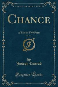 Chance, Vol. 2 of 2