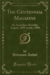 The Centennial Magazine, Vol. 2