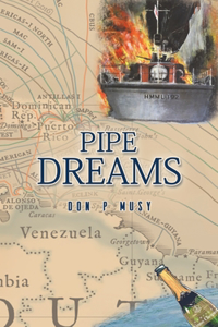 Pipe Dreams