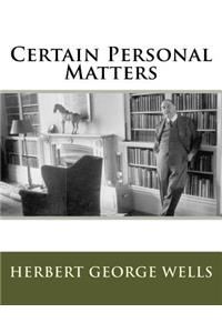 Certain Personal Matters