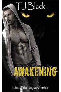 Awakening