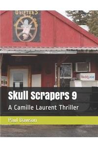 Skull Scrapers 9