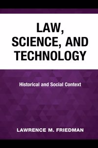 Law, Science, and Technology