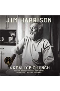 A Really Big Lunch
