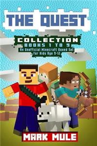 The Quest Collection, Books 1 to 9: (An Unofficial Minecraft Book Collection for