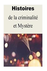 Histoires de la criminalité et Mystère