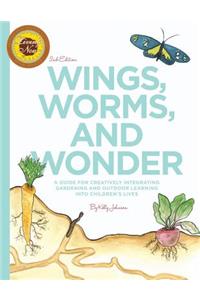 Wings, Worms, and Wonder
