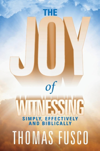 Joy of Witnessing