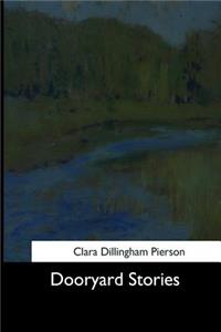 Dooryard Stories