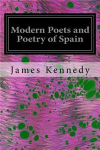 Modern Poets and Poetry of Spain