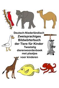 Deutsch-Niederländisch Zweisprachiges Bildwörterbuch der Tiere für Kinder Tweetalig dierenwoordenboek met plaatjes voor kinderen