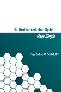 The Next Accreditation System Made Simple