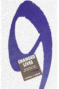 Nine Changed Lives