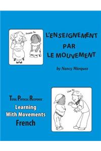Learning with Movements - French
