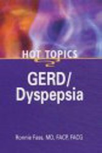 Gerd/Dyspepsia - Hot Topics