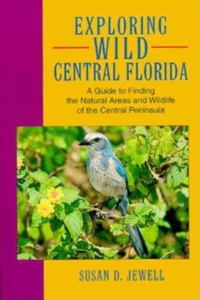 Exploring Wild Central Florida