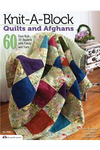 Knit-A-Block Quilts and Afghans