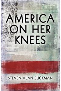 America on Her Knees