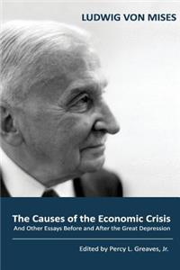 Causes of the Economic Crisis