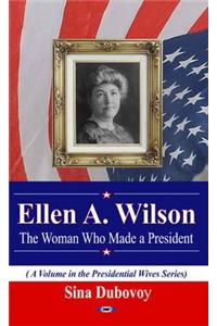 Ellen A Wilson