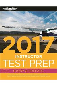 Instructor Test Prep 2017 Book and Tutorial Software Bundle: Study & Prepare: Pass Your Test and Know What Is Essential to Become a Safe, Competent Pi