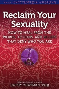 Reclaim Your Sexuality