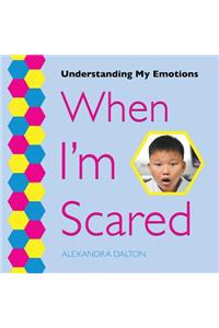 When I'm Scared