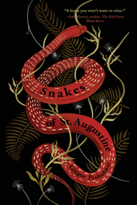 Snakes of St. Augustine