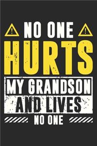 No one my grandson and lives no one