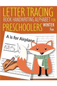 Letter Tracing Book Handwriting Alphabet for Preschoolers Winter Fox