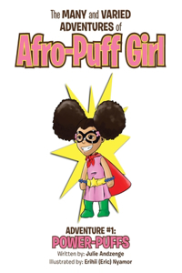 Many and Varied Adventures of Afro-Puff Girl