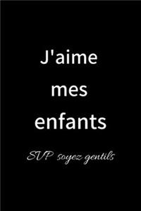 j'aime mes enfants