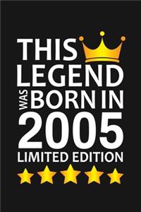This Legend Was Born In 2005 Limited Edition