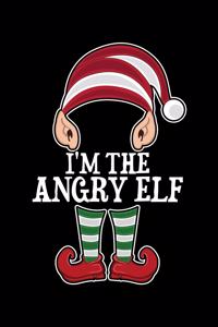 Im the Angry Elf