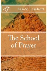 The School of Prayer