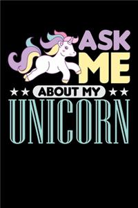 Ask Me About My Unicorn