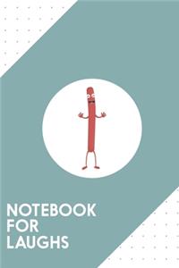 Notebook for Laughs