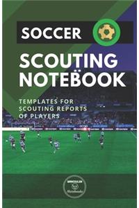 Soccer. Scouting Notebook