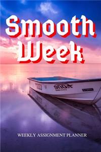 Smooth Week