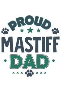 Proud Mastiff Dad