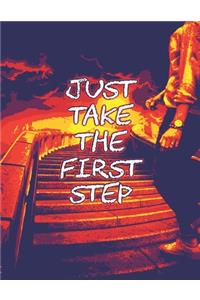 Just take the first step