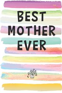 Best Mother Ever