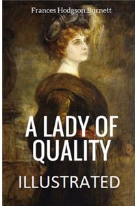 A Lady of Quality Illustrated