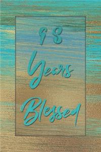 98 Years Blessed