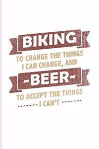 Biking to Change The Things I Can...
