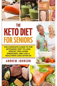 The Keto Diet For Seniors