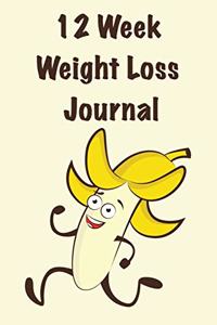 12 Week Weight Loss Journal