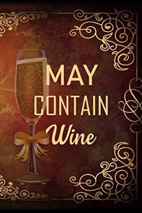 May Contain Wine
