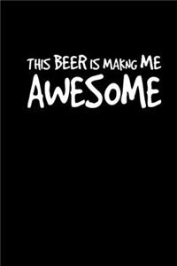 This Beer Is Making Me Awesome: Hangman Puzzles - Mini Game - Clever Kids - 110 Lined Pages - 6 X 9 In - 15.24 X 22.86 Cm - Single Player - Funny Great Gift